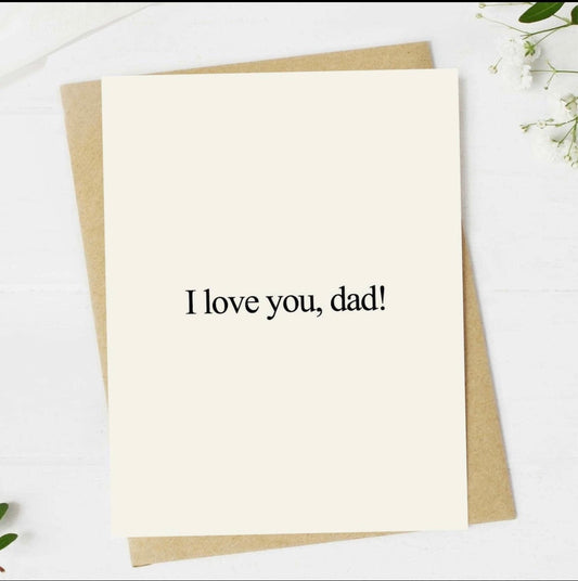 I Love You Dad